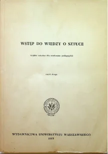 Wstęp do wiedzy o sztuce - Książki o kulturze i sztuce - miniaturka - grafika 1