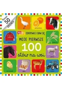 Akademia mądrego dziecka. Odkrywaj i baw się. Moje pierwsze 100 słów na wsi - Książki edukacyjne - miniaturka - grafika 4