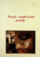 Poezja - Poezja - rzadki kwiat prawdy - miniaturka - grafika 1