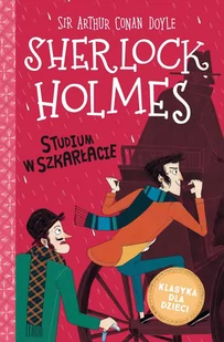 Studium w szkarłacie. Sherlock Holmes. Tom 1 - E-booki dla dzieci i młodzieży - miniaturka - grafika 1