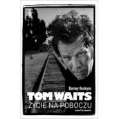 Pamiętniki, dzienniki, listy - Kosmos Kosmos Tom Waits. Życie na poboczu LIT-41554 - miniaturka - grafika 1