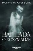 Horror, fantastyka grozy - ballada o koszmarze - miniaturka - grafika 1
