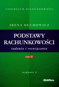 Podstawy rachunkowości. Zadania i rozwiązania. Tom 2 - Finanse, księgowość, bankowość - miniaturka - grafika 1
