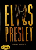 Biografie i autobiografie - Elvis Presley Nieznane fotografie - miniaturka - grafika 1