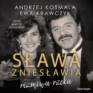 Sława zniesławia - rozmowa rzeka - Audiobooki - biografie - miniaturka - grafika 1