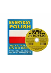 Everyday polish Język polski na co dzień z płytą CD Wersja anglojęzyczna Praca zbiorowa - Nauka - miniaturka - grafika 2
