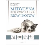 Książki medyczne - Galaktyka - wyd.weterynaryjne Medycyna behawioralna psów i kotów + CD - Galaktyka - miniaturka - grafika 1