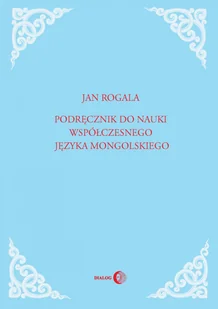 Podręcznik do nauki współczesnego języka mongolskiego - E-booki - języki obce - miniaturka - grafika 1