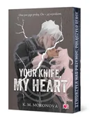 Romanse - Your Knife, My Heart - Km Moronova - książka - miniaturka - grafika 1