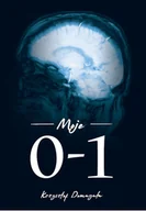 Felietony i reportaże - Borgis Moje 0-1 Krzysztof Domagała - miniaturka - grafika 1