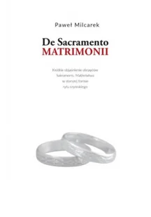 De Sacramento Matrimonii - Religia i religioznawstwo - miniaturka - grafika 2