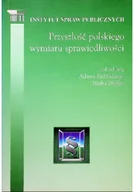 Felietony i reportaże - Przyszłość polskiego wymiaru sprawiedliwości - miniaturka - grafika 1