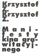 Książki o kulturze i sztuce - Mammal Manifesty kina grawitacyjnego Z.KRZYSZTOF - miniaturka - grafika 1