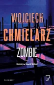 Kryminały - Detektyw Dawid Wolski T.2 Zombie z ayutografem - Wojciech Chmielarz - książka - miniaturka - grafika 1