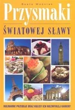 Przysmaki światowej sławy - Książki kucharskie - miniaturka - grafika 1