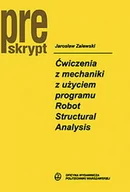 Technika - Ćwiczenia z mechaniki z użyciem programu robot structural analysis - miniaturka - grafika 1