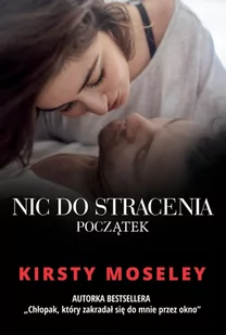 Nic do stracenia. Początek - E-booki - literatura obca - miniaturka - grafika 1