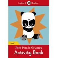 Obcojęzyczne książki naukowe - Ladybird Pom Pom is Grumpy Activity Book  Readers Level 1 - miniaturka - grafika 1