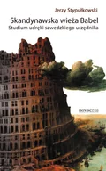 Literatura obyczajowa - Skandynawska wieża Babel. Studium udręki szwedzkiego urzędnika - miniaturka - grafika 1