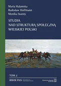 Filozofia i socjologia - Halamska Maria, Hoffmann Radosław, Stanny Monika Studia nad struktur$6288 społeczn$6289 wiejskiej Polski - miniaturka - grafika 1