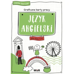Język angielski Graficzne karty pracy dla klas 4-6 - Danka Gierczak - książka - Podręczniki dla szkół podstawowych - miniaturka - grafika 1