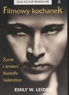 Biografie i autobiografie - Filmowy Kochanek. Życie i Śmierć Rudolfa Valentino - miniaturka - grafika 1