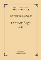 O mocy Boga. Tom 3 - św. Tomasz z Akwinu - Filozofia i socjologia - miniaturka - grafika 3