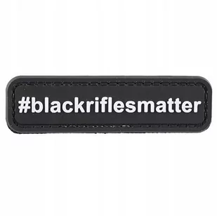 Naszywka 3D - Blackriflesmatter (GFT-30-018034) G GFT-30-018034 - Odzież taktyczna i umundurowanie - miniaturka - grafika 1