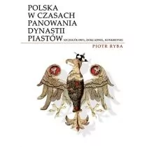 Novae Res Polska w czasach panowania dynastii Piastów - Ryba Piotr - Historia świata - miniaturka - grafika 1