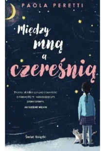 Paola Peretti Między mną a czereśnią - Proza obcojęzyczna - miniaturka - grafika 4