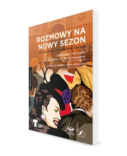 Rozmowy na Nowy Sezon - Książki o kulturze i sztuce - miniaturka - grafika 1