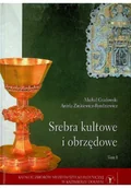 Felietony i reportaże - Srebra kultowe i obrzędowe - miniaturka - grafika 1