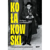 Filozofia i socjologia - Kołakowski i poszukiwanie pewności Nowa - miniaturka - grafika 1