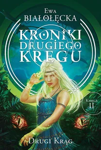 Kroniki Drugiego Kręgu. Tom 2. Drugi krąg - Science-fiction - miniaturka - grafika 1