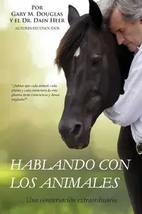 Hablar con los animales (Spanish) - Douglas Gary M. - Poradniki obcojęzyczne - miniaturka - grafika 1