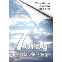 7 dróg do życia wiecznego - Religia i religioznawstwo - miniaturka - grafika 1
