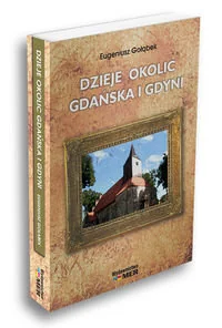 Dzieje okolic Gdańska i Gdyni - Książki regionalne - miniaturka - grafika 1