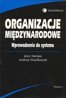 Prawo - Organizacje międzynarodowe.Wprowadzenie do systemu - miniaturka - grafika 1