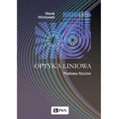 Nauka - Optyka liniowa Tom 1 Wichtowski Marek - miniaturka - grafika 1