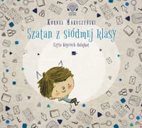 Szatan z siódmej klasy Kornel Makuszyński - Audiobooki - literatura popularnonaukowa - miniaturka - grafika 1