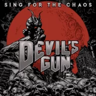 Metal, Punk - Devil's Gun Sing for the Chaos, CD Devil's Gun - miniaturka - grafika 1