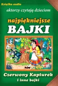 Audiobooki dla dzieci i młodzieży - Czerwony Kapturek i inne bajki - miniaturka - grafika 1