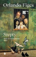 Historia świata - Szepty Życie w stalinowskiej Rosji - miniaturka - grafika 1
