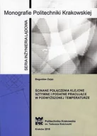 Technika - Ścinane połączenia klejone sztywne i podatne pracujące w podwyższonej temperatrze - miniaturka - grafika 1