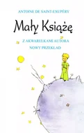 Lektury szkoły średnie - Mały Książę (z akwarelami autora - nowy przekład) - Antoine de Saint-Exupery - miniaturka - grafika 1