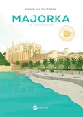 Publicystyka - Majorka. Nie tylko pod palmą - miniaturka - grafika 1
