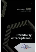 Zarządzanie - Paradoksy w zarządzaniu - miniaturka - grafika 1