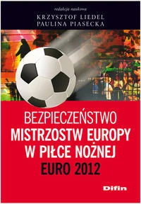 Bezpieczeństwo Mistrzostw Europy w Piłce Nożnej Euro 2012 - Prawo - miniaturka - grafika 1
