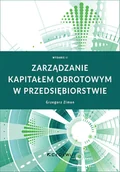 Zarządzanie - Zarządzanie kapitałem obrotowym... w.2 - miniaturka - grafika 1