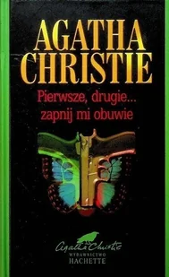 Kolekcja Hachette Tom 69 Pierwsze drugie zapnij mi obuwie - Kryminały - miniaturka - grafika 1